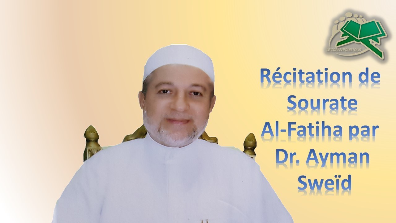 dr Ayman al fatiha Tajwid le Coran pour tous Formation Nourania en ligne